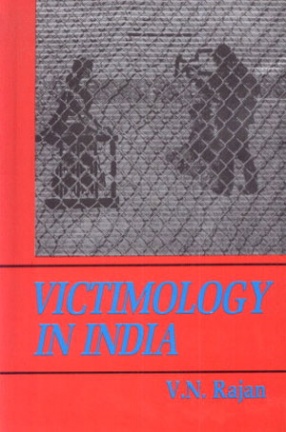 Victimology in India: Perspectives Beyond Frontiers 