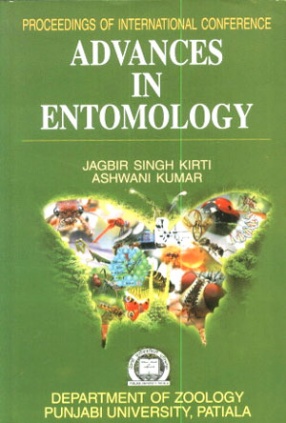 Advances in Entomology: Proceedings of International Conference on Entomology, February 20-22, 2009 