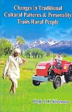 Changes in Traditional Cultural Patterns & Personality Traits Rural People 