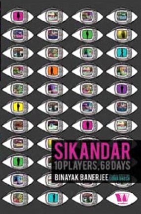 Sikandar: 10 Players, 68 Days 