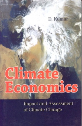 Climate Economics: Impact and Assessment of Climate Change (In 2 Volumes)