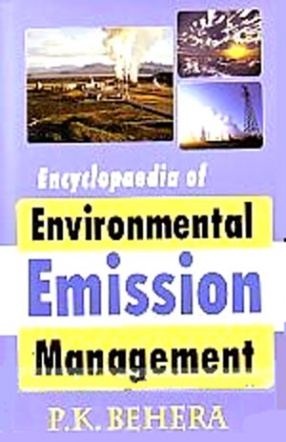 Encyclopaedia of Environmental Emission Management (In 5 Volumes)