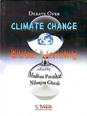 Debate Over Climate Change & Global Warming 