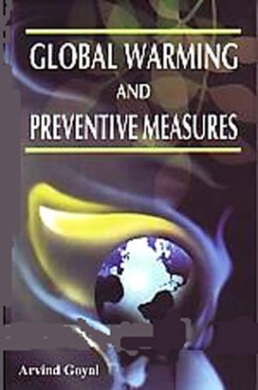 Global Warming and Preventive Measures 