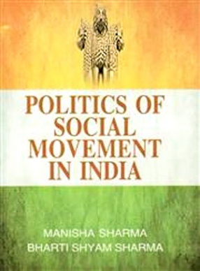 Politics of Social Movement in India 