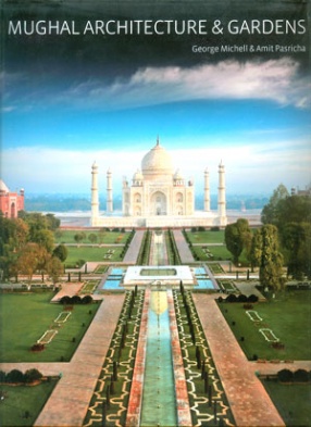 Mughal Architecture and Gardens