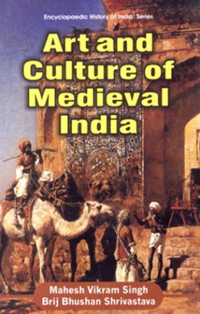 Art and Culture of Medieval India