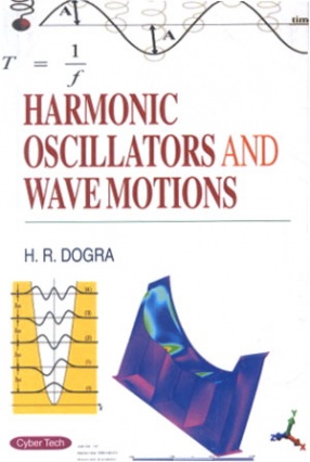 Harmonic Oscillators and Wave Motions