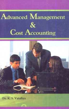 Advanced Management and Cost Accounting 