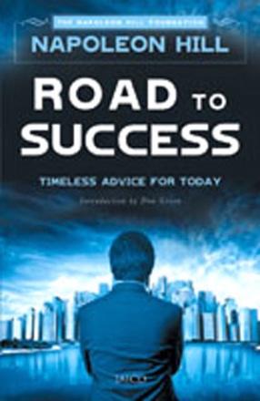 Road to Success: Timeless Advice for Today 
