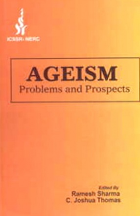 Ageism: Problems and Prospects 