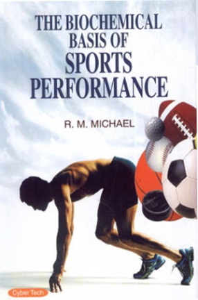 The Biochemical Basis of Sports Performance 