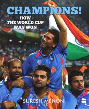 Champions!: How the World Cup was Won 