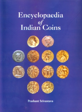 Encyclopedia of Indian Coins (In 2 Volumes)