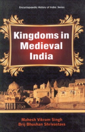 Kingdoms in Medieval India 