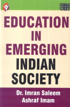 Education in Emerging Indian Society 