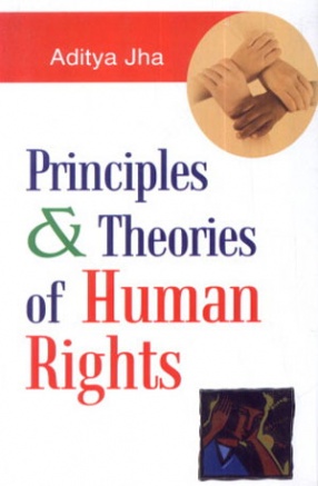 Principles and Theories of Human Rights 