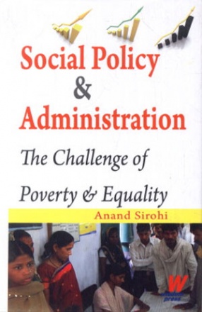 Social Policy & Administration: The Challenge of Poverty & Equality 