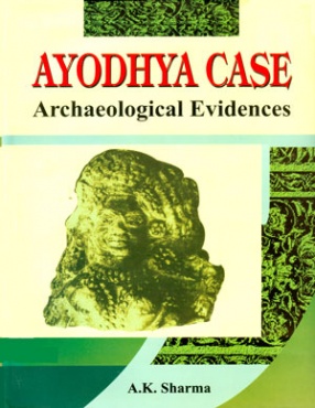 Ayodhya Case: Archaeological Evidences