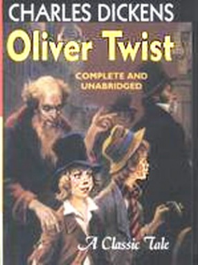 Oliver Twist: Complete and Unabridged 