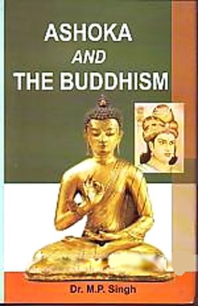 Ashoka and the Buddhism 