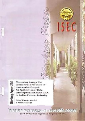 Measuring Energy use Efficiency in Presence of Undesirable Output: An Application of Data Envelopment Analysis (DEA) to Indian Cement Industry 