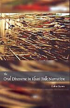 The Oral Discourse in Khasi Folk Narrative