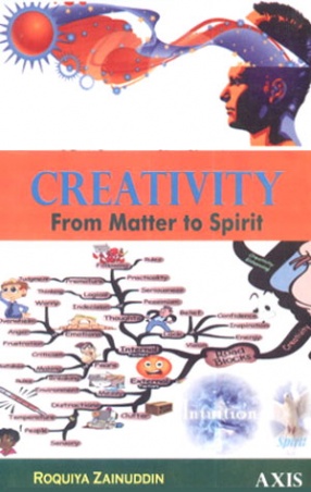 Creativity: From Matter to Spirit 