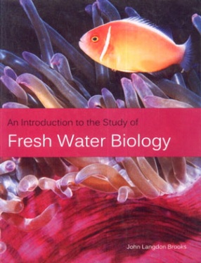 An Introduction to the Study of Fresh Water Biology