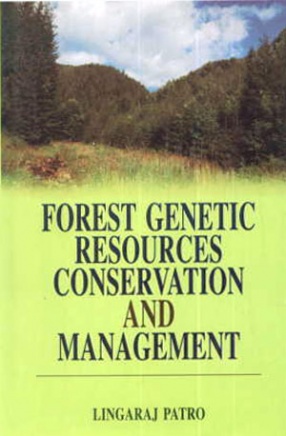 Forest Genetic Resources Conservation and Management