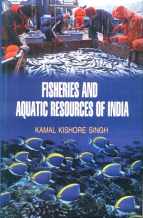 Fisheries and Aquatic Resources of India 