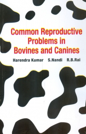 Common Reproductive Problems in Bovines and Canines