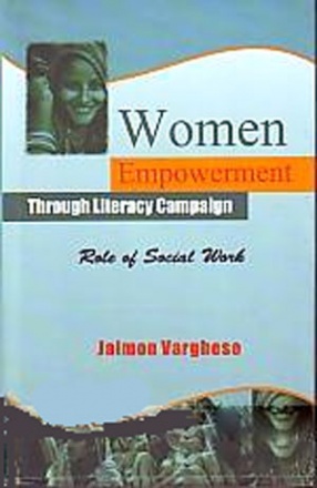 Women Empowerment Through Literacy Campaign: Role of Social Work 