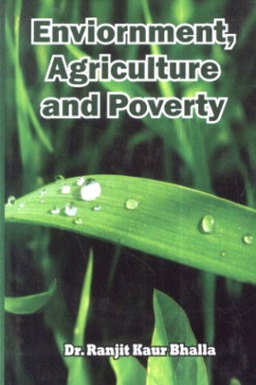 Environment, Agriculture and Poverty 