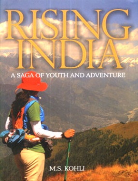 Rising India: A Saga of Youth and Adventure 