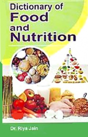 Dictionary of Food & Nutrition 