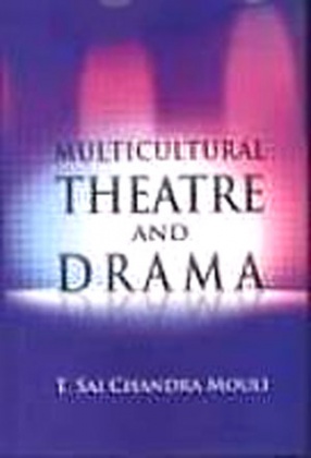 Multicultural Theatre and Drama