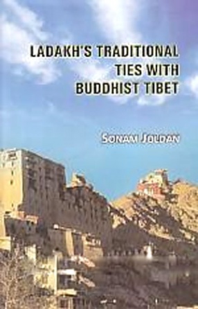 Ladakh's Traditional Ties with Buddhist Tibet 