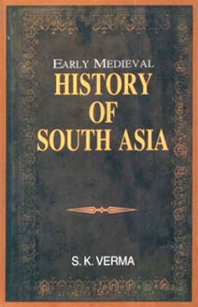 Early Medieval History of South Asia 