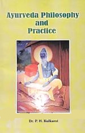 Ayurveda Philosophy and Practice 