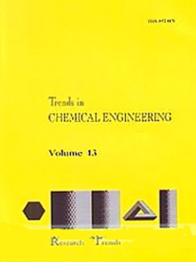 Trends in Chemical Engineering, Volume 13