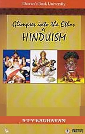 Glimpses Into the Ethos of Hinduism 