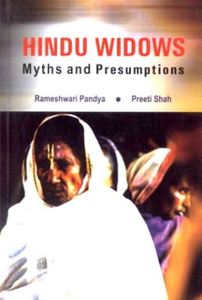 Hindu Widows: Myths and Presumptions