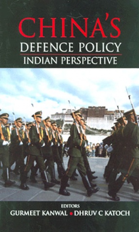 China's Defence Policy: Indian Perspective 