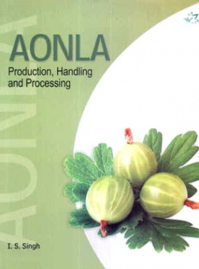 Aonla: Production Handling and Processing