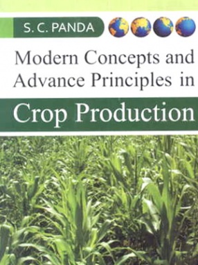 Modern Concepts and Advances Principles in Crop Production