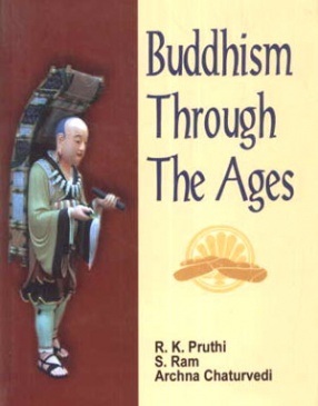 Buddhism Through the Ages 