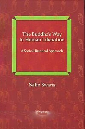 The Buddha's Way to Human Liberation: A Socio-Historical Approach 