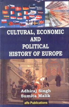 Cultural Economic and Political History of Europe