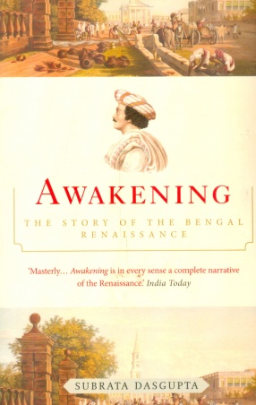 Awakening: The Story of the Bengal Renaissance 